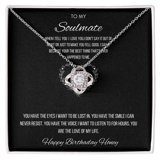 Happy Birthday To My Soulmate Love Knot Necklace